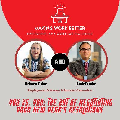 Ep. 44 – You vs. You: The Art of Negotiating Your New Year's Resolutions