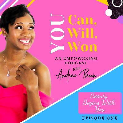Beauty Begins with You!