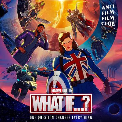 What If . . . ? And various other rabbit holes.