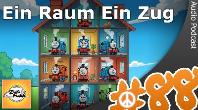 #88 Ein Raum Ein Zug