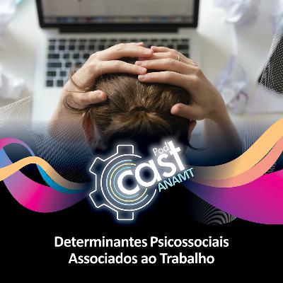 123 - Determinantes Psicossociais Associados ao Trabalho