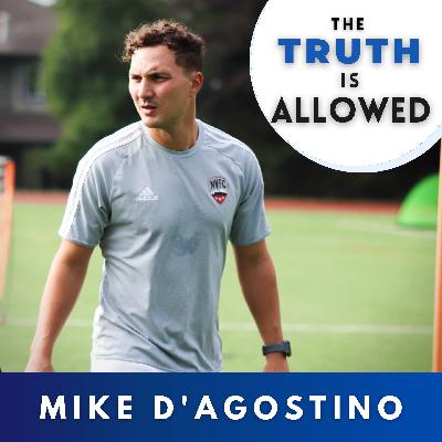 #2 Mike D'Agostino - The Path From Pro-Soccer To Entrepreneurship