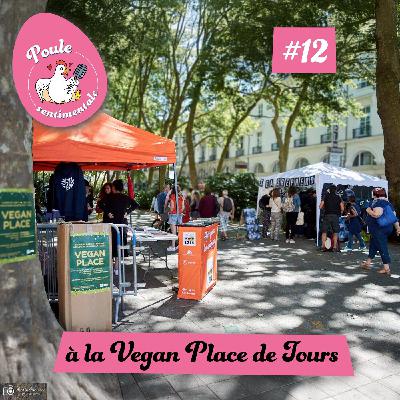 #12 - À la Vegan Place de Tours