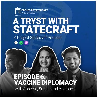 Episode 6: Vaccine Diplomacy