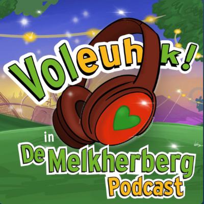 S1E15: Volk in de Melkherberg! Bart Van Leemputten (deel 2)
