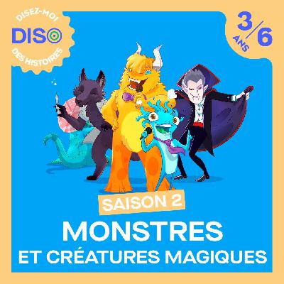 Bande annonce - Monstres et créatures magiques Saison 2