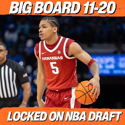 2026 NBA Draft Big Board 11-20 2026 NBA Draft Big Board 11-20