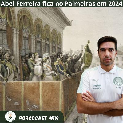 Abel Ferreira fica no Palmeiras em 2024