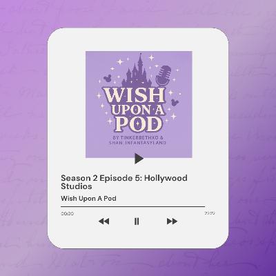 S2 E5 - Hollywood Studios S2 E5 - Hollywood Studios