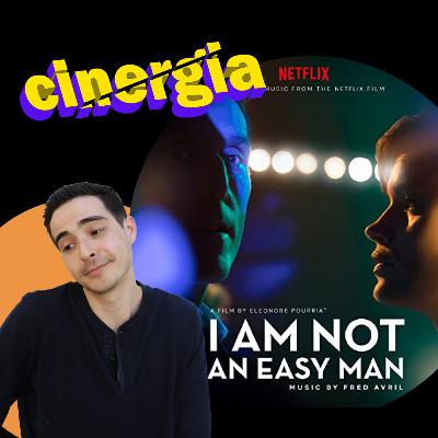 Episodio 38 - I'm Not An Easy Man | Opiniones, Reseña y Discusión