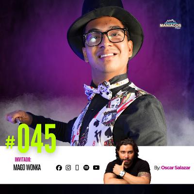 Te han mentido sobre la magia (y sobre tu mente) | MAGO WONKA en MANIACOS PODCAST #45
