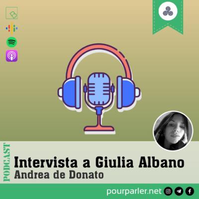 Intervista a Giulia Albano