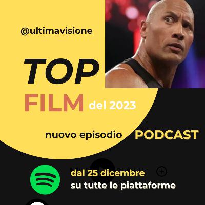 TOP 2023 - I MIGLIORI FILM DELL'ANNOOOOOOOOO 🎉🎉🎉