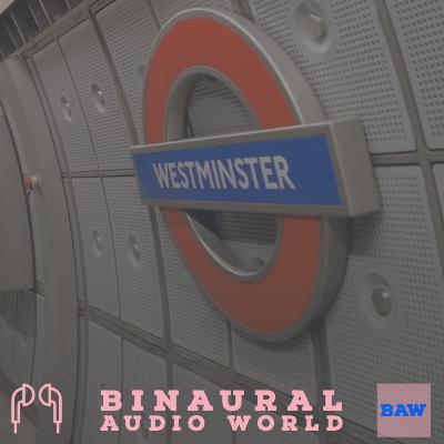 London Underground Ambience Westminster Station - Season 3 Episode 9