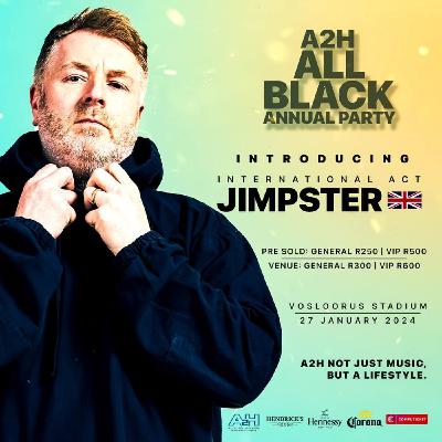 Andy Black - #QuarantineSessions - Best of the Best - JIMPSTER (Road TO A2H ALL BLACK ANNUAL PARTY) Episode 81