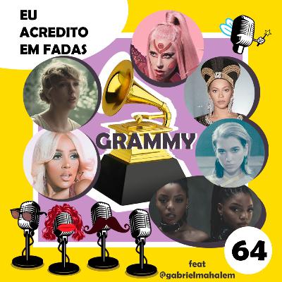 #64 Grammy das Fadas feat. Gabriel Mahalem #64 Grammy das Fadas feat. Gabriel Mahalem
