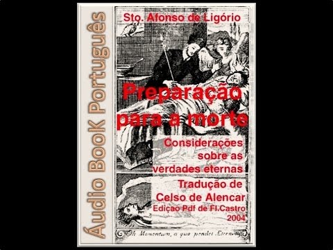 Preparação para Morte, de Santo Afonso Maria de Ligório