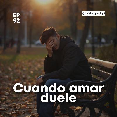 😇 No te destruyas intentando amar | E92 | Devocionales y prédicas Cristianas