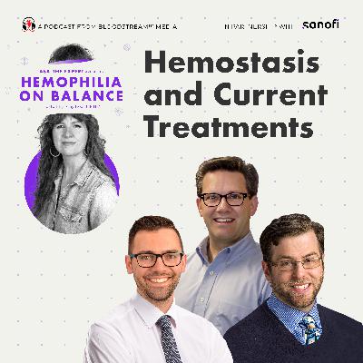 Hemostasis and Current Treatments