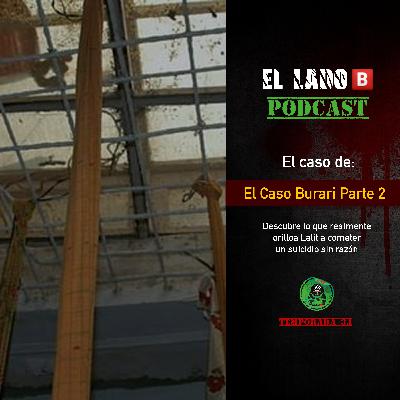 Caso Burari Parte 2
