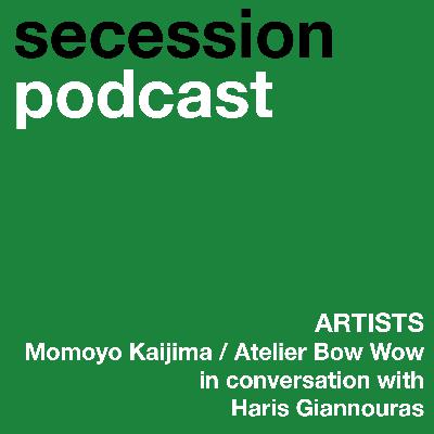 Artists: Momoyo Kaijima from Atelier Bow-Wow in conversation with Haris Giannouras