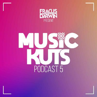 Music Kuts Podcast 5