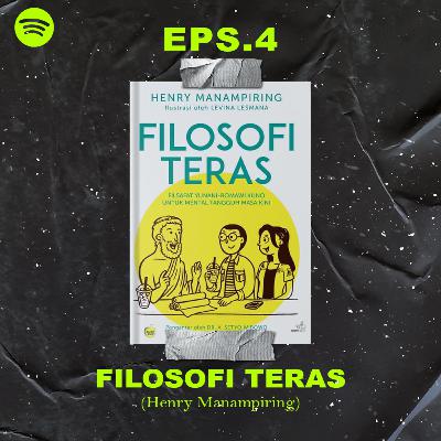 Eps4 - Filosofi Teras (Henry Manampiring)