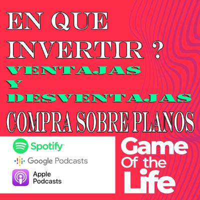 En que invertir ? bienes raices ventajas y desventajas en compra en planos