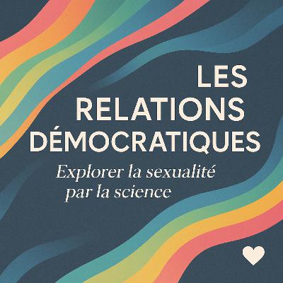Episode 11 : Longévité du couple, mirage de l’idéal