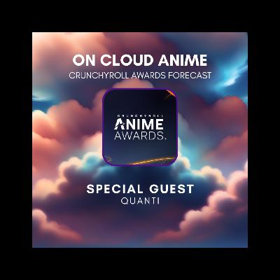 Crunchyroll Awards Forecast