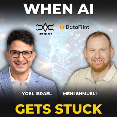 He built it to FIX WHAT AI KEEPS BREAKING ft. Meni Shmueli from DataFlint