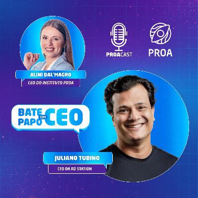Bate-papo com CEO - Juliano Tubino [RD Station] - T2:E6