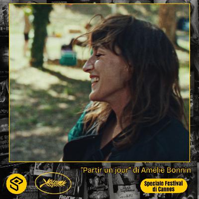 Speciale Festival di Cannes - "Partir un jour" di Amélie Bonnin Speciale Festival di Cannes - "Partir un jour" di Amélie Bonnin