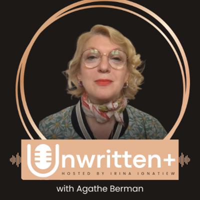 The Pitchologist Will See You Now: Agathe Berman on Storytelling, Survival, and the Power of a Great Pitch