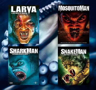 A Nu Breed Of Predator: LARVA, MOSQUITO MAN, SHARKMAN & SNAKEMAN A Nu Breed Of Predator: LARVA, MOSQUITO MAN, SHARKMAN & SNAKEMAN