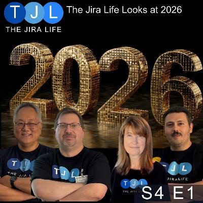 The Jira Life Looks at 2026
