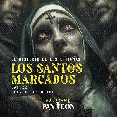 El Misterio De Los Estigmas | Los Santos Marcados