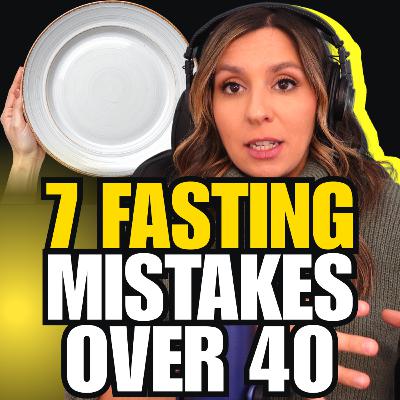 Fasting for Fat Loss: The 7 Biggest Mistakes Women Make | MMP Ep. 249 Fasting for Fat Loss: The 7 Biggest Mistakes Women Make | MMP Ep. 249