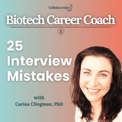 25 Interview Mistakes Biotech Candidates Keep Making (and how to fix them fast)