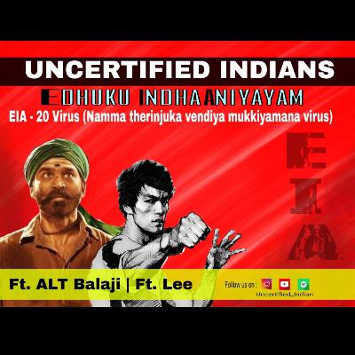 C1 E1 | EIA DRAFT 2020 | Edhuku Intha Aniyayam |ft. Lee & ALT Balaji