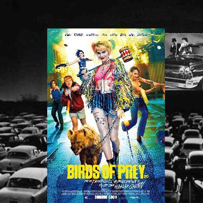 Episode 3 - Birds Of Prey And The Fantabulous Emancipation Of One Harley Quinn Episode 3 - Birds Of Prey And The Fantabulous Emancipation Of One Harley Quinn