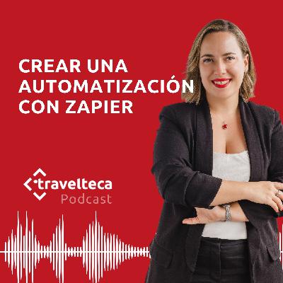 263: Cómo crear tu primera automatización con Zapier, Tutorial