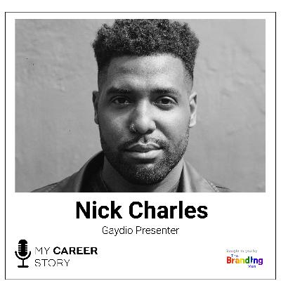 Nick Charles (He/Him), Gaydio Presenter