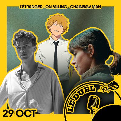 Le Duel #97 : L'ÉTRANGER, ON FALLING , CHAINSAW MAN