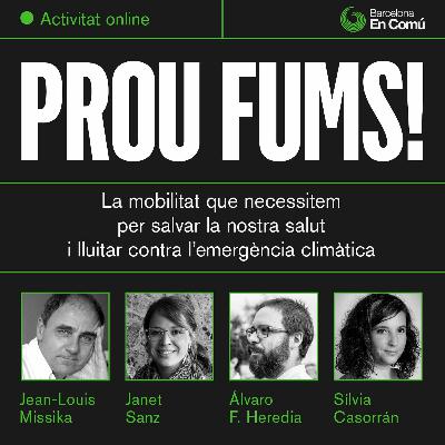 ¡Fuera humos! La movilidad que necesitamos para luchar contra la emergencia climática ¡Fuera humos! La movilidad que necesitamos para luchar contra la emergencia climática