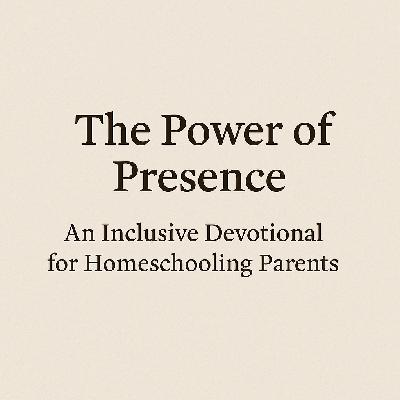 Inclusive Devotional: The Power of Presence Inclusive Devotional: The Power of Presence