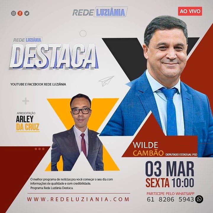 PODCAST REDE LUZIÂNIA DESTACA ENTREVISTA O DEPUTADO WILDE CAMBÃO 03.03.2023 #27 episode artwork
