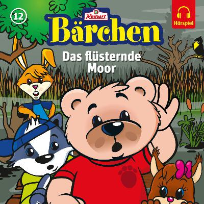 Die Bärchen-Bande - Das flüsternde Moor