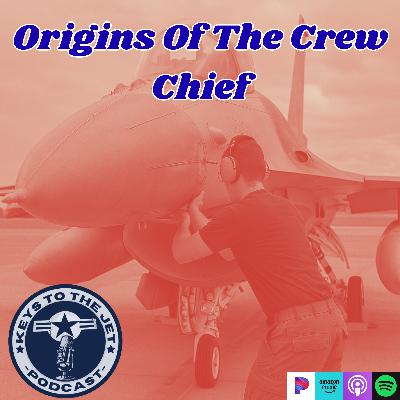 Origins of The Crew chief
