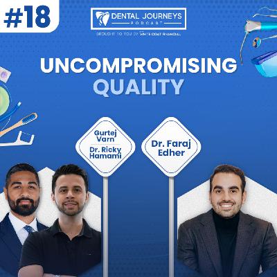 DJP - EP#18: Dr. Faraj Edher, Prosthodontist